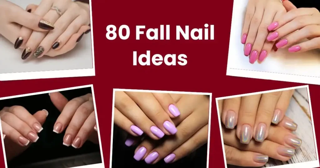 Fall Nail Ideas