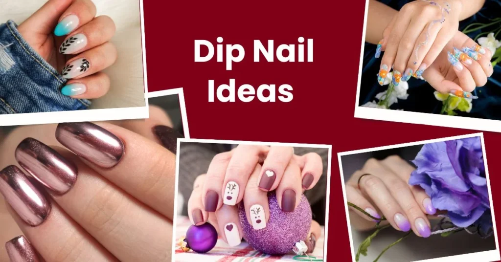 Dip Nail Ideas